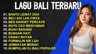 Download lagu KUMPULAN LAGU BALI TERBARU VERSI DJ REMIX || DJ BALI TERBARU 2025 || KUMPULAN LAGU BALI