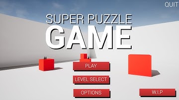 Super Puzzle Game - UE4 Game demo