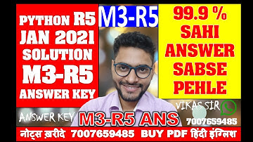 M3 R5 ANSWER KEY JANUARY 2021 PYTHON LANGUAGE 11-1-2021