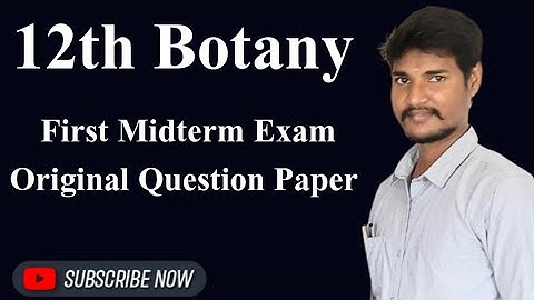 12th Botany First Midterm Exam Original Question Paper| Important Question