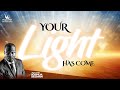 YOUR LIGHT HAS COME || MERCY CONF 2023 || HOUSEHOLD OF DAVID | LAGOS-NIGERIA | APOSTLE JOSHUA SELMAN