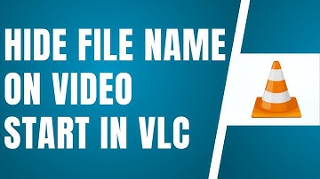 How To Hide File Name On Video Start In VLC ✅ Tutorial