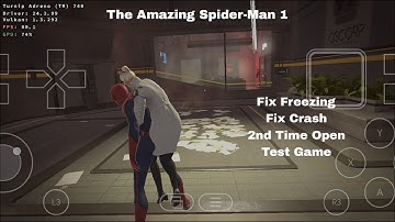 The Amazing Spider-Man 1 Winlator Bionic Ludashi 2nd Time Open Test Game Crash Fix Freezing Fix 100%