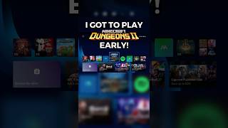 I GOT TO PLAY DUNGEONS 2 EARLY!