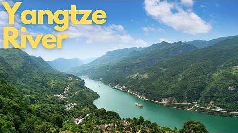 Exploring the Mighty Yangtze River: A Journey Through China
