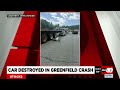 Car destroyed in Greenfield crash