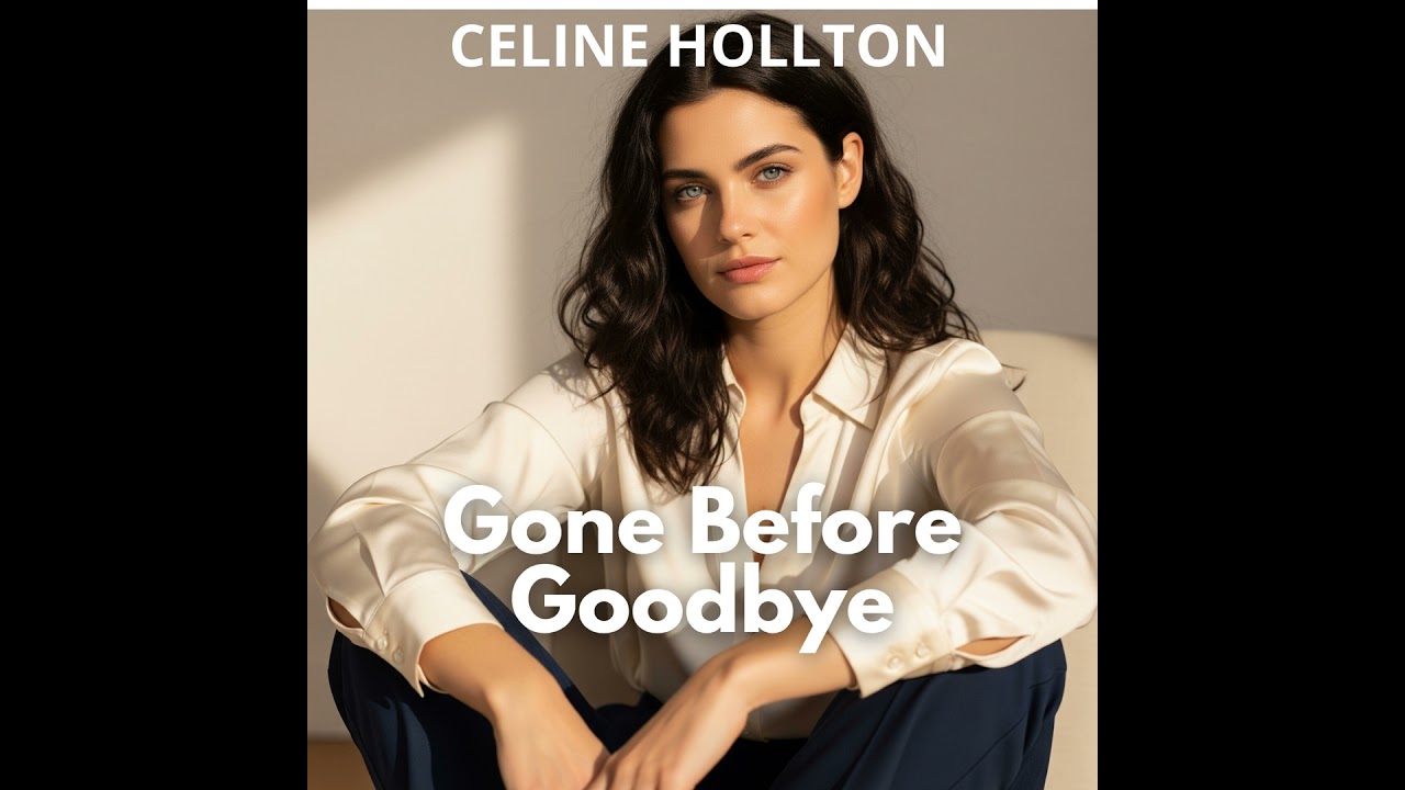 Gone Before Goodbye