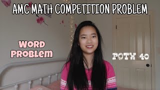 AMC Math Problem: Word Problem (Question of the week 40)