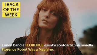 Track Of The Week: Florence + the Machine - Hunger
