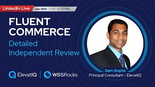 Fluent Commerce Detailed Independent Review