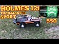 Holmes 12t Trailmaster Sport 550 in a TRX4 Bronco