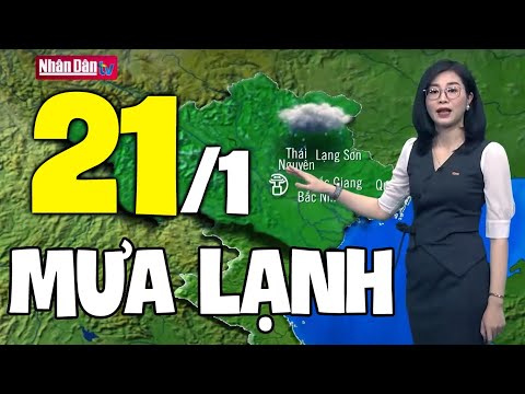 Video Dự báo thời tiết hôm nay và ngày mai 21/1 | Dự báo... - youtube