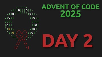 Advent of Code 2025 - Day 2