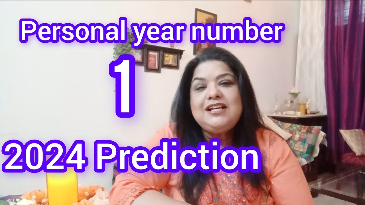 Personal year number 1 prediction 2024 calculate your number youtube