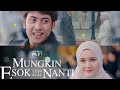 MUNGKIN ESOK LUSA ATAU NANTI | film indonesia terbaru full movie bioskop
