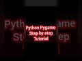 Python Pygame Step by Step Tutorial #coding #python