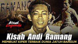 ANDI RAMANG'S STORY: Recognized by FIFA, the Legend that Made Indonesia Feared by the World 