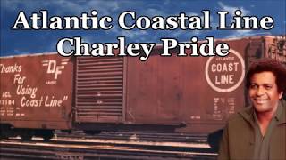 Watch Charley Pride Atlantic Coastal Line video