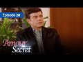 Amour secret... les raisons du coeur Episode 28