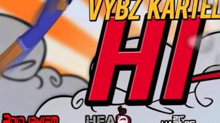 Vybz Kartel -  Hi [Sept 2013]