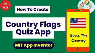 How To Create Country Flag Quiz App Using MIT App Inventor | Tutorial. screenshot 2