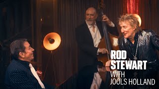 Rod Stewart with Jools Holland - Pennies From Heaven (Official Music Video)