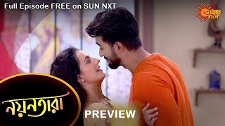 Nayantara - Preview | 8 June 2022 | Full Ep FREE on SUN NXT | Sun Bangla Serial