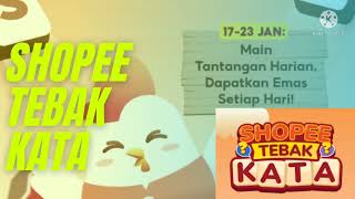 Permainan shopee tebak kata tantangan harian #shopeegame #shopeetebakkata screenshot 3