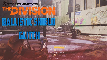 The Division | Easy & Funny Any Weapon On Ballistic Shield Glitch | The Division Glitches
