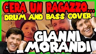 Video thumbnail of "C'ERA UN RAGAZZO - Gianni Morandi | Drum & Bass cover - MrSambuCity ft. Andrea Mandelli"