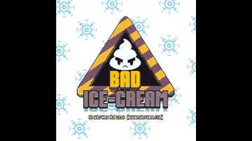 Bad Ice Cream Soundtrack - Music Win