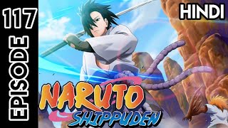 Naruto Shippuden Episode 117 | In Hindi Explain | By Anime Story Explain