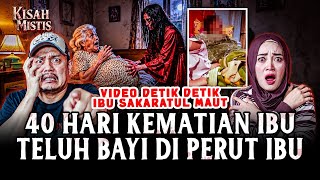 FULL DOCUMENTATION!! THE 40 MOST TERRIFYING DAYS BEFORE AND AFTER MOTHER PASSED AWAY