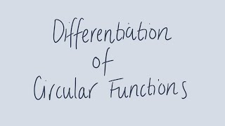 Differentiation of circular functions | Unit 3 and 4 VCE Maths Methods