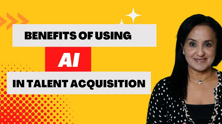 The Benefits Of Using AI In Talent Acquisition | Talent Acquisition