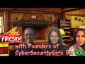 Fireside Chat with Founders of CyberSecurity Girls BR