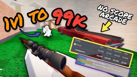 I 1v1’d One Of My Friends To 99k Kills in No Scope Arcade! | Roblox (No Scope Arcade)