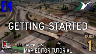 Truck Simulator Map Editor Tutorials | Opening and Saving your Maps | Tutorial 1.1