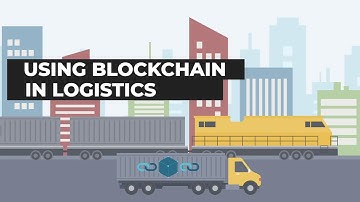 How will blockchain be used in supply chain logistics ? | Zmodal