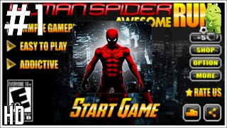 Human Spider Awesome Run Gameplay Android HD screenshot 2