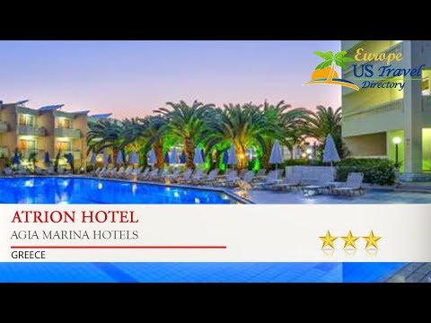 Atrion Hotel - Agia Marina Hotels, Greece