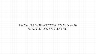 8 Free Handwritten Fonts for Digital Note-taking / Planning screenshot 3