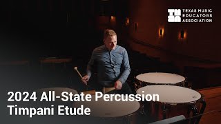 Texas All-State Timpani Etude - Etude 13 ‘E.V.’ from “Studies in Copper” by Alex Orfaly