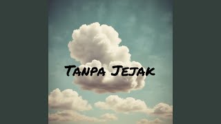 Download Lagu Tanpa Jejak MP3