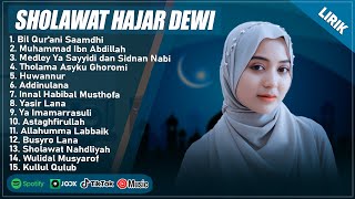 BIL QUR'ANI SAAMDHI - HAJAR DEWI FULL ALBUM TERPOPULER 2025 (LIRIK) || SHOLAWAT MERDU TERBARU 2025