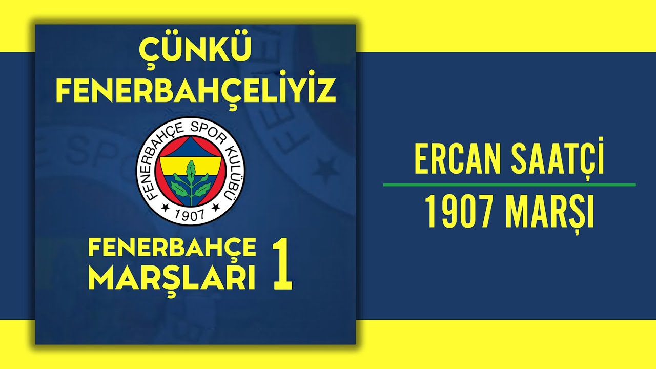 Ercan Saatçi - 1907 Marşı (Official Audio Video)