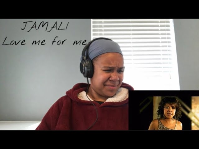 Jamali - Love Me For Me |  REACTION!!! class=