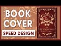 Designing a Fantasy Storybook Cover - Timelapse Book Cover Design in Photoshop