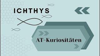 Ichthys - Was Es Mit Dem Fisch Auf Sich Hat At-Kuriositäten Andreas Käser