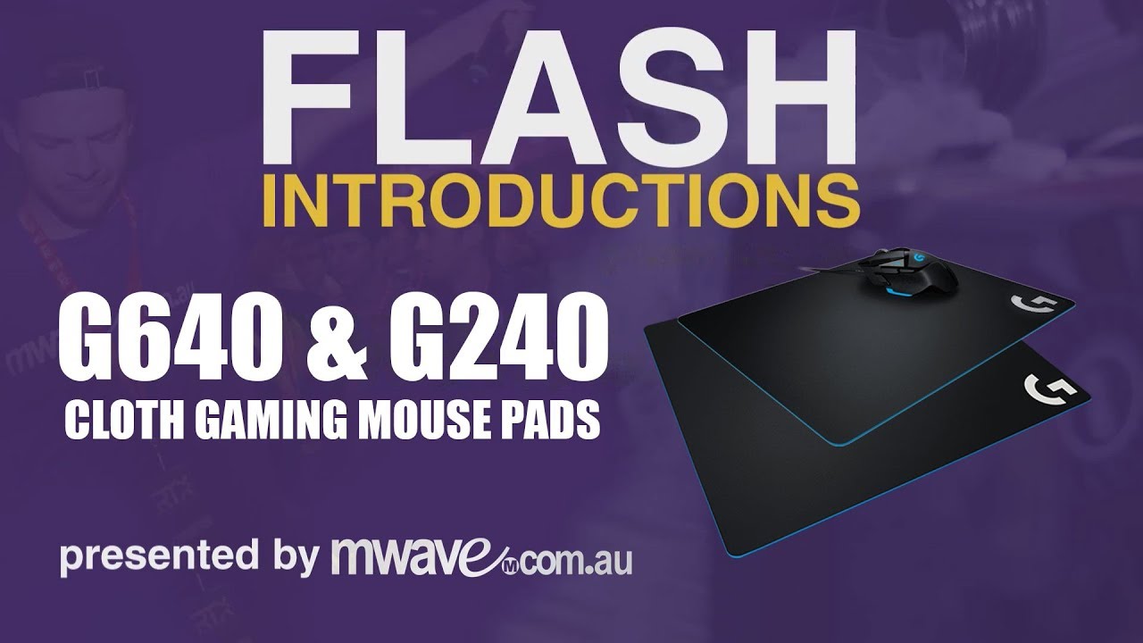 Flash Intros Logitech G640 Logitech G240 Cloth Gaming Mouse Pads 943 943 Youtube